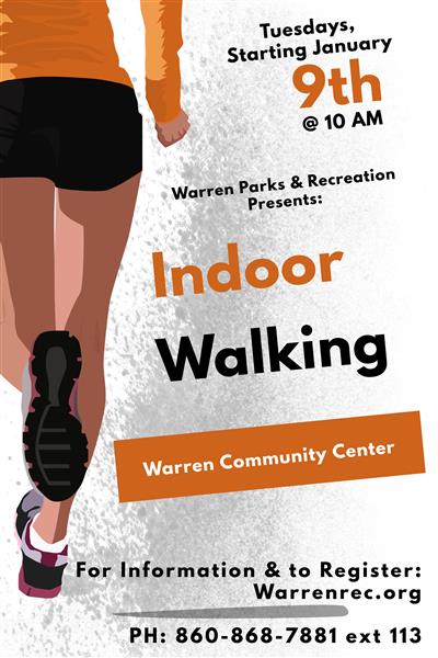 Town of Warren Parks & Recreation: Indoor Walking- Starts January 9 @ 10AM